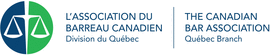 Association du Barreau canadien, Divison du Qu�bec
